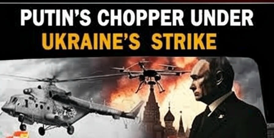 Ukraine Bold Strike Putin Helicopter Targeted